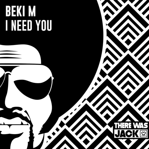 Beki M - I Need You [TWJ040]